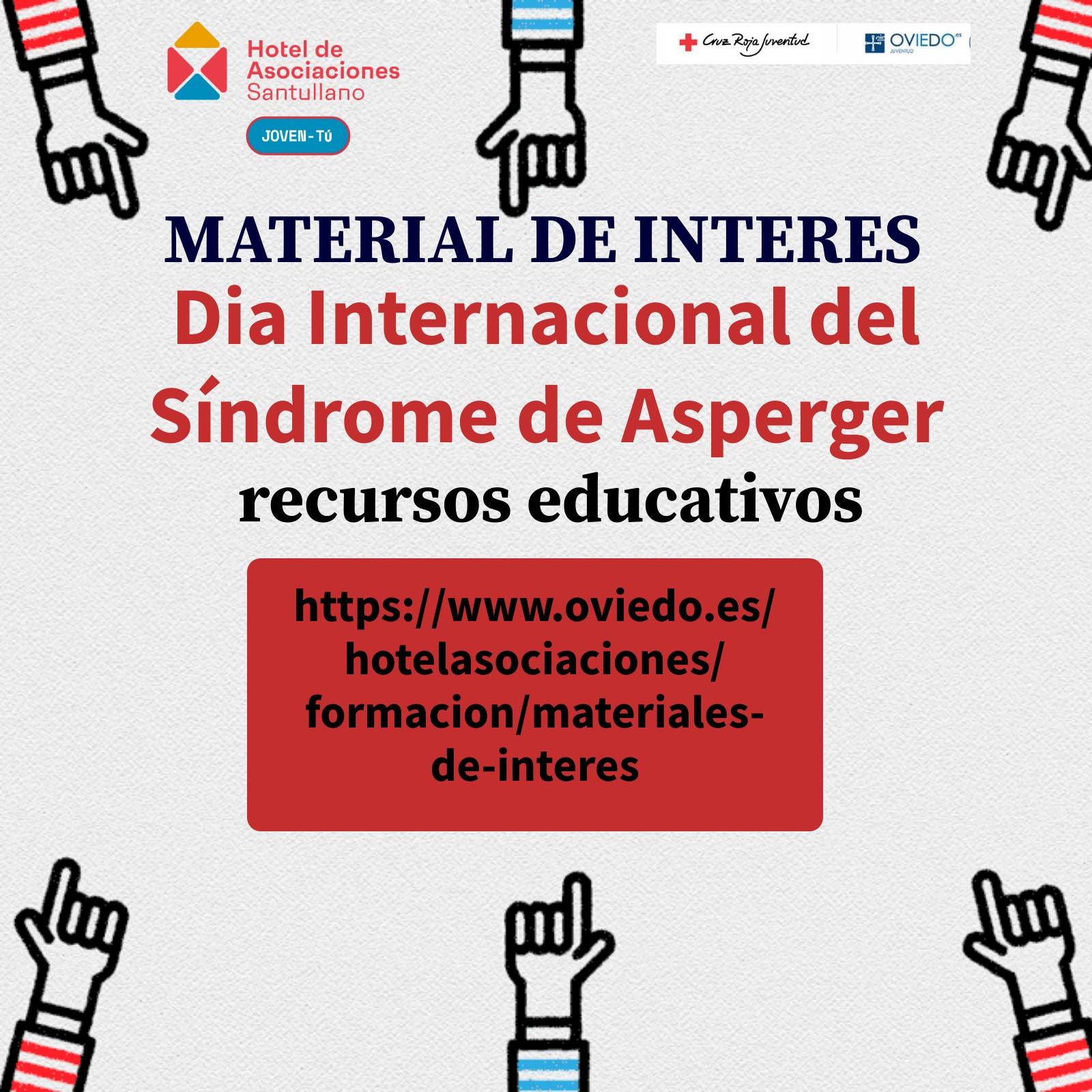 Día internacional del sindrome de Asperger. Materiales educativos
