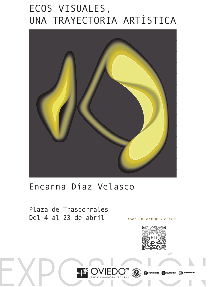 Exposición: Encarna Díaz Velasco "Ecos Visuales"